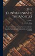 The Contendings of the Apostles by E A Wallis Budge, Hardcover | Indigo Chapters