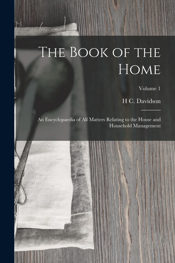 The Book of the Home by H C Davidson, Paperback | Indigo Chapters