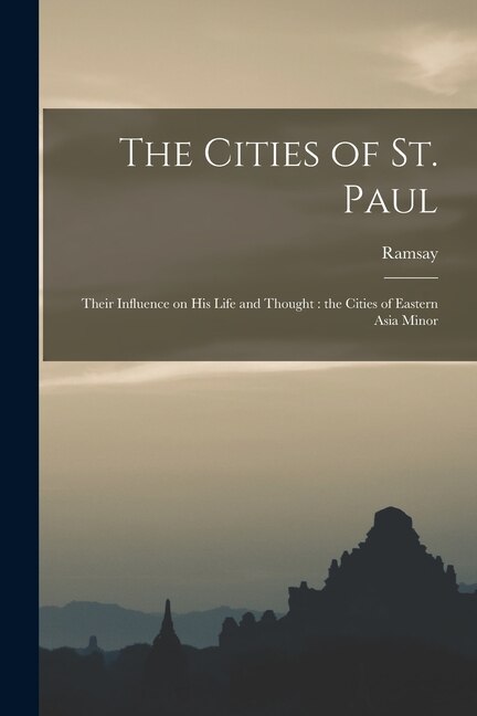 The Cities of St. Paul by Ramsay Ramsay, Paperback | Indigo Chapters