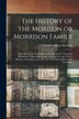 The History of the Morison or Morrison Family [electronic Resource] by Leonard Allison Morrison