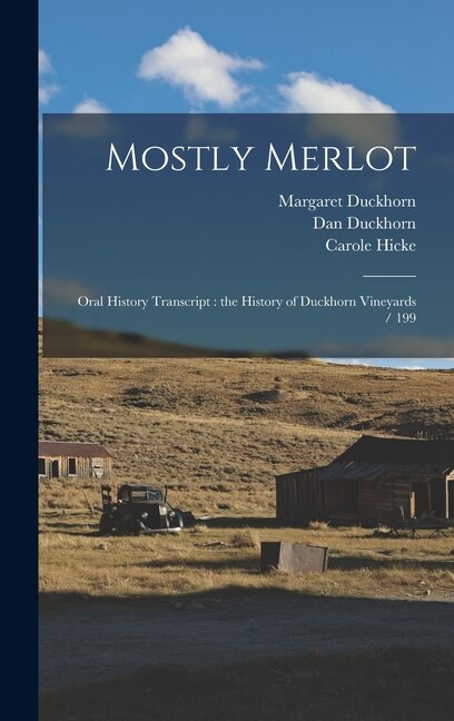 Mostly Merlot by Carole Hicke, Hardcover | Indigo Chapters