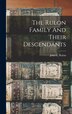 The Rulon Family And Their Descendants by John C Rulon, Hardcover | Indigo Chapters
