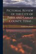 Pictorial Review of the City of Paris and Lamar County Texas by F[rank] Weber 1855- [From Ol Benton, Paperback | Indigo Chapters