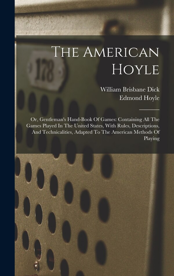 The American Hoyle by William Brisbane Dick, Hardcover | Indigo Chapters