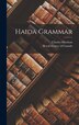 Haida Grammar by Charles Harrison, Hardcover | Indigo Chapters