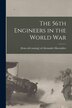 The 56th Engineers in the World war by Alexander [from Old Catalog] Macomber, Paperback | Indigo Chapters