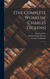 [The Complete Works of Charles Dickens], Hardcover | Indigo Chapters