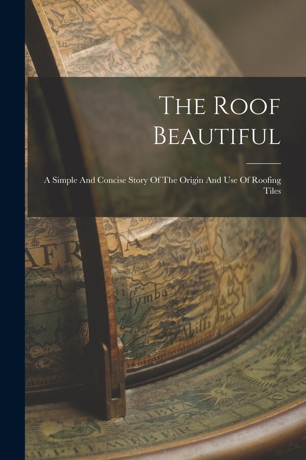 The Roof Beautiful by Anonymous, Paperback | Indigo Chapters