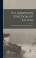 The Armenian Kingdom of Cilicia by Vahan M ] [From Old Catalog] [Kurkjian, Hardcover | Indigo Chapters