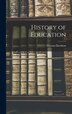 History of Education by Thomas Davidson, Hardcover | Indigo Chapters