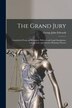The Grand Jury by George John Edwards, Paperback | Indigo Chapters