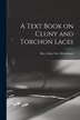 A Text Book on Cluny and Torchon Laces by Mary Eva Mrs ] [Woodward, Paperback | Indigo Chapters