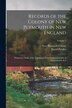 Records of the Colony of New Plymouth in New England by New Plymouth Colony