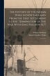 The History of the Indian Wars in New England by William Hubbard, Paperback | Indigo Chapters
