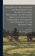 History of the Counties of Woodbury and Plymouth Iowa Including an Extended Sketch of Sioux City Their Early Settlement and Progress to