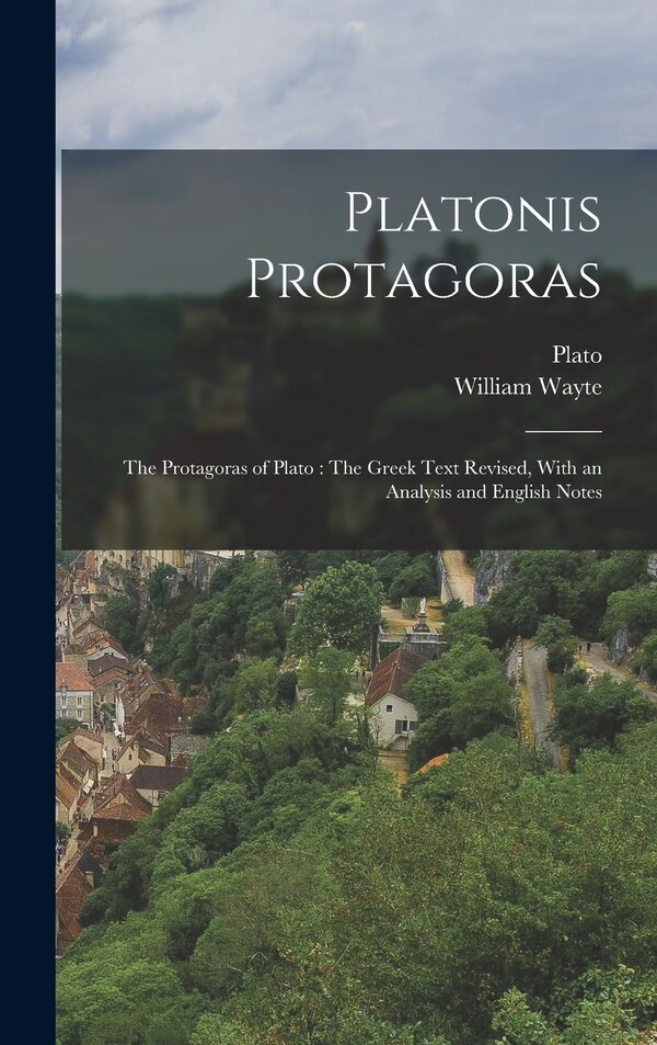 Platonis Protagoras, Hardcover | Indigo Chapters