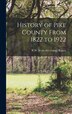 History of Pike County From 1822 to 1922 by R W [From Old Catalog] Rogers, Hardcover | Indigo Chapters