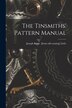 The Tinsmiths' Pattern Manual by Joseph Kane [From Old Catalog] Little, Paperback | Indigo Chapters