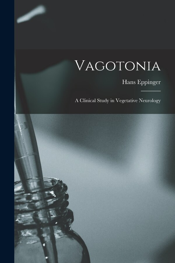 Vagotonia by Hans Eppinger, Paperback | Indigo Chapters