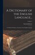 A Dictionary of the English Language. by Samuel Johnson, Hardcover | Indigo Chapters