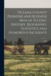Oceana County Pioneers and Business men of To-day. History Biography Statistics and Humorous Incidents by L M 1848- Hartwick, Paperback