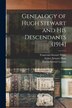 Genealogy of Hugh Stewart and his Descendants (1914] by Francenia Stewart White, Paperback | Indigo Chapters