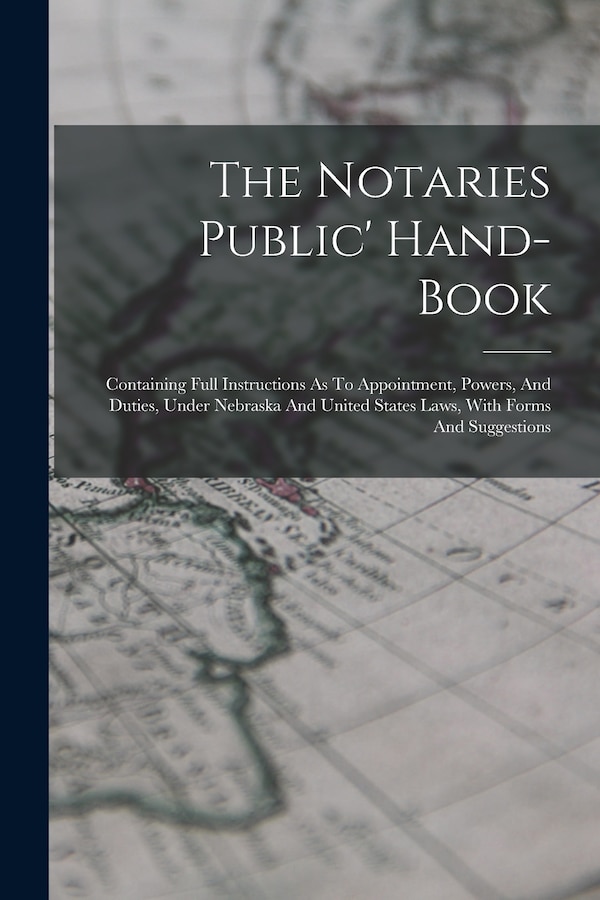 The Notaries Public' Hand-book by Anonymous Anonymous, Paperback | Indigo Chapters