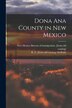 Dona Ana County in New Mexico by R E [From Old Catalog] McBride, Paperback | Indigo Chapters