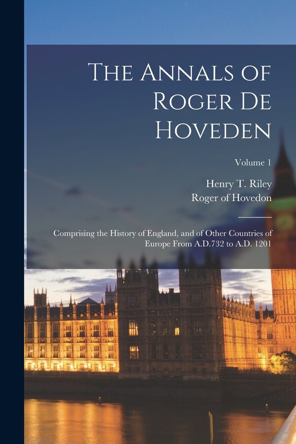 The Annals of Roger de Hoveden by Roger Of D 1201 Hovedon, Paperback | Indigo Chapters