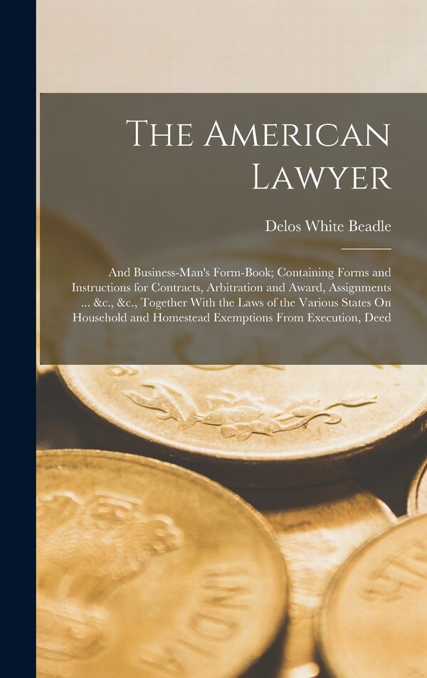 The American Lawyer by Delos White Beadle, Hardcover | Indigo Chapters