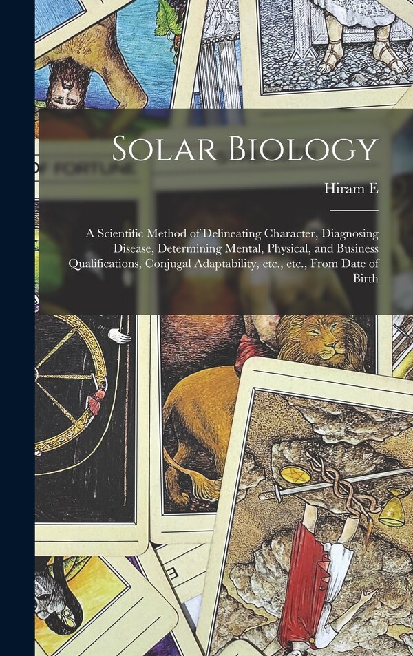 Solar Biology by Hiram E 1841-1916 Butler, Hardcover | Indigo Chapters