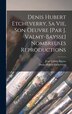 Denis Hubert Etcheverry sa vie son oeuvre [par J. Valmy-Baysse] Nombreuses reproductions by Jean Valmy-baysse, Hardcover | Indigo Chapters