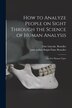 How to Analyze People on Sight Through the Science of Human Analysis; the Five Human Types by Elsie Lincoln Benedict, Paperback | Indigo Chapters