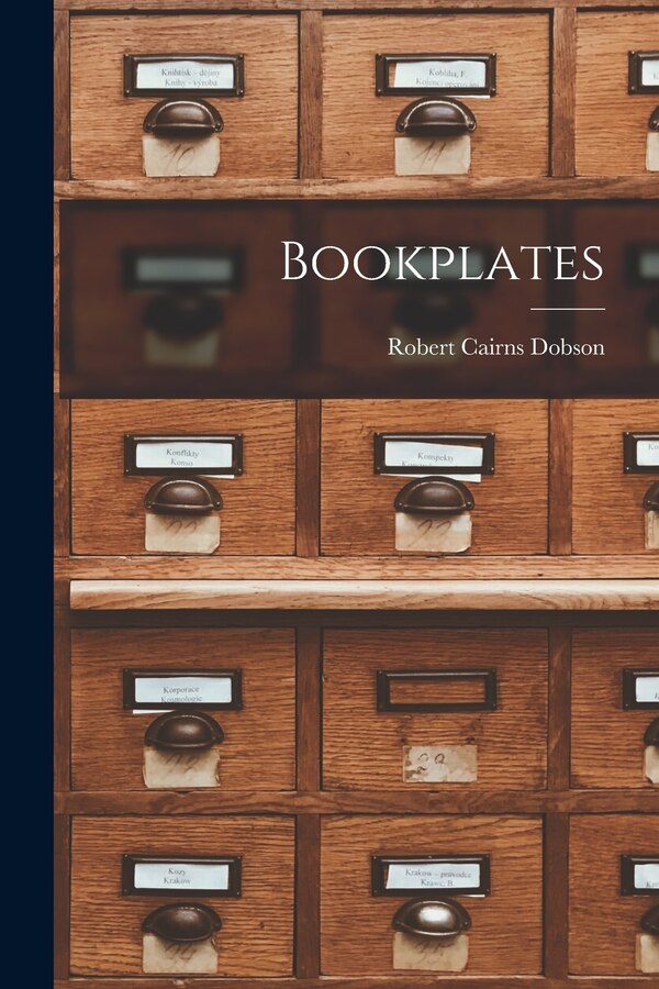 Bookplates by Robert Cairns Dobson, Paperback | Indigo Chapters