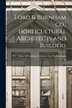 Lord & Burnham co. Horticultural Architects and Builders by Irvington N Y [ Lord & Burnham Co, Paperback | Indigo Chapters