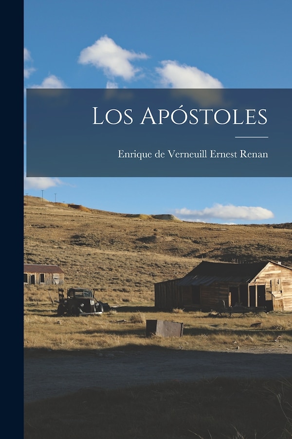 Los Apóstoles by Enrique de Verneuill Ernest Renan, Paperback | Indigo Chapters