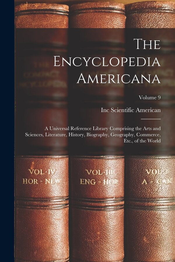 The Encyclopedia Americana by Inc Scientific American, Paperback | Indigo Chapters