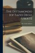 The Dittamondo [of Fazio Degli Uberti] by Sarah Atkinson, Paperback | Indigo Chapters
