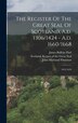 The Register Of The Great Seal Of Scotland A.d. 1306/1424 - A.d. 1660/1668 by Scotland Keeper of the Great Seal, Hardcover | Indigo Chapters