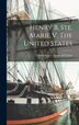 Henry B. Ste. Marie V. The United States by United States Court Of Claims, Hardcover | Indigo Chapters