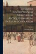 Imagines Inscriptionum Graecarum Antiquissimarum In Usum Scholarum by Hermann Roehl, Paperback | Indigo Chapters