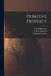 Primitive Property by Emile De Laveleye, Paperback | Indigo Chapters