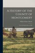 A History of the County of Montgomery by William Walace Merritt, Paperback | Indigo Chapters