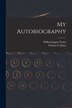 My Autobiography by William Jasper Cotter, Paperback | Indigo Chapters