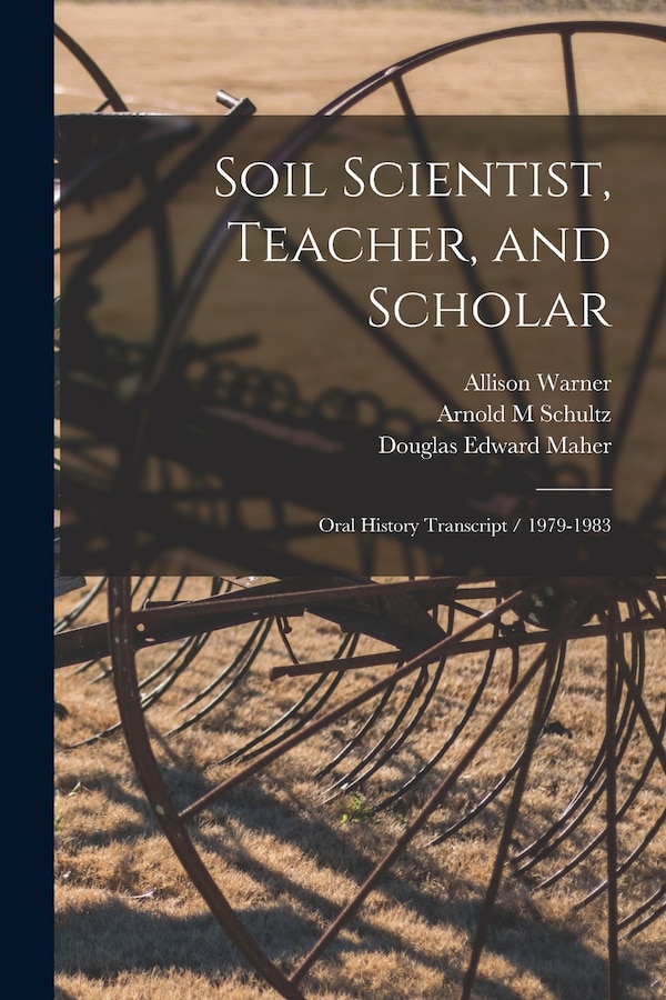 Soil Scientist Teacher and Scholar by Hans Jenny, Paperback | Indigo Chapters