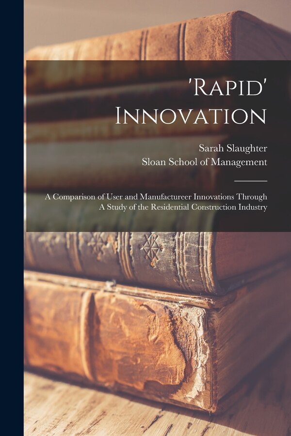 'Rapid' Innovation by Sarah Slaughter, Paperback | Indigo Chapters