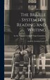 The Braille System for Reading and Writing by the National Uniform Type Committee, Hardcover | Indigo Chapters
