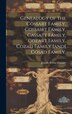 Genealogy of the Cossart Family Cossairt Family Cassatt Family Cozart Family Cozad Family [and] Cosad Family by Joseph Arthur 1887- Cossairt