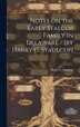 Notes on the Early Stalcop Family in Delaware / [by Harry G. Staulcup] by Harry G Staulcup, Hardcover | Indigo Chapters