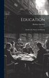 Education by Herbert Spencer, Hardcover | Indigo Chapters